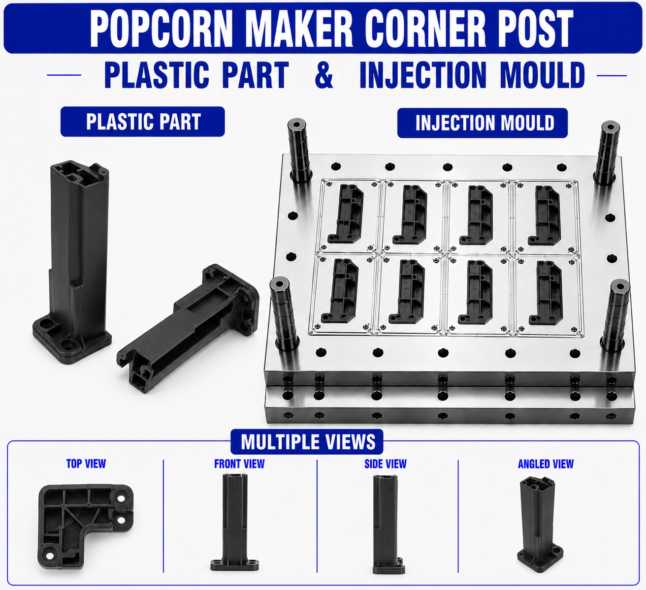 Popcorn Maker Plastic Corner Post Mould and Moulding Service